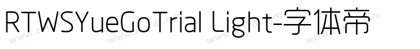 RTWSYueGoTrial Light字体转换